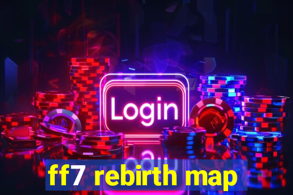 ff7 rebirth map